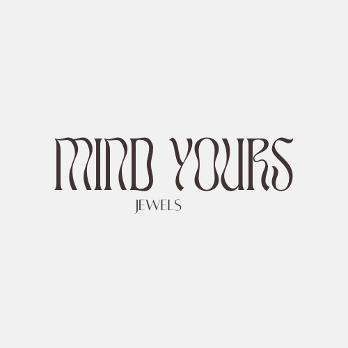 Mind Yours Jewels